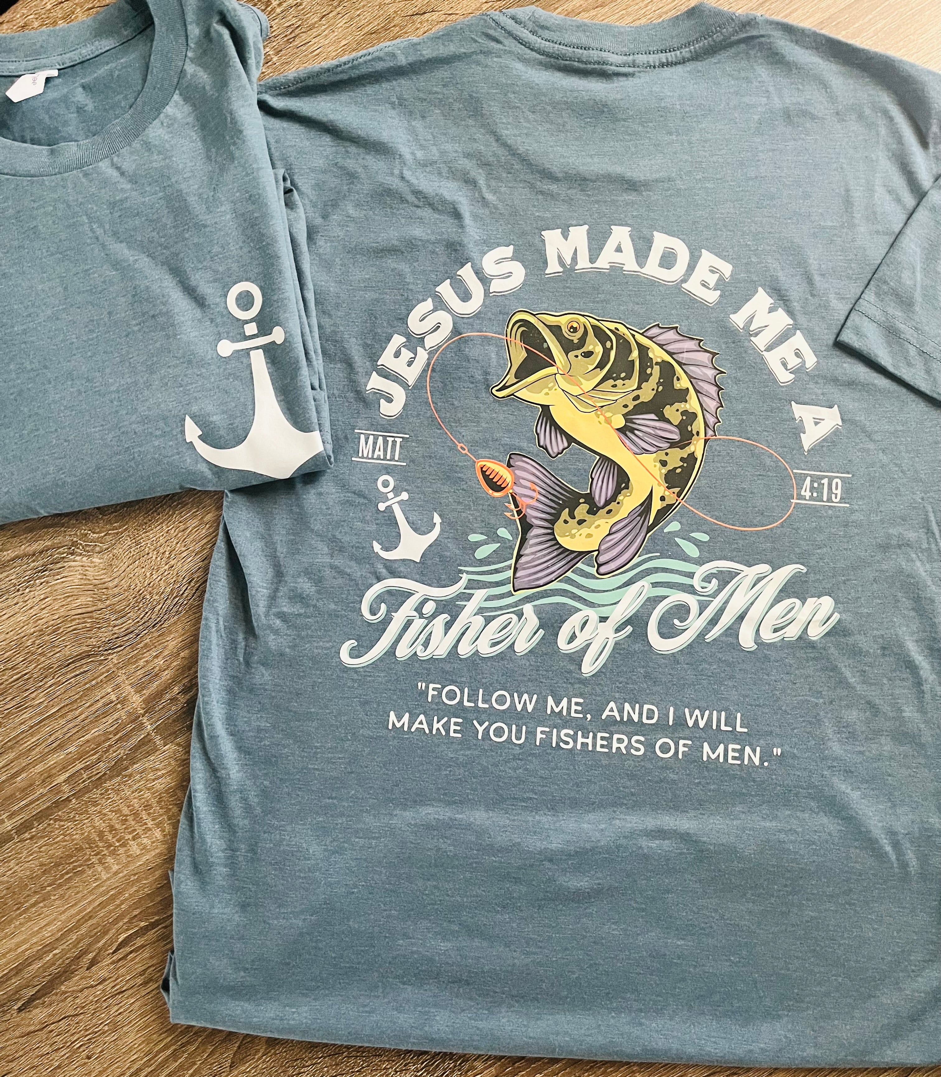 Fishers of Men Tee